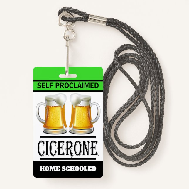 Badge auto-proclamé expert de la bière Cicérone (Devant avec lanière)