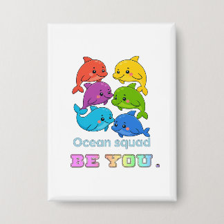 Badge Be You - Ocean Squad