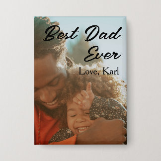 Badge best dad ever photo love simple minimal text date