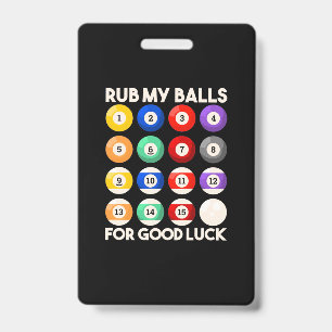 Badge Billard Snooker Frotter Mes Ballons Pour Bonne Cha