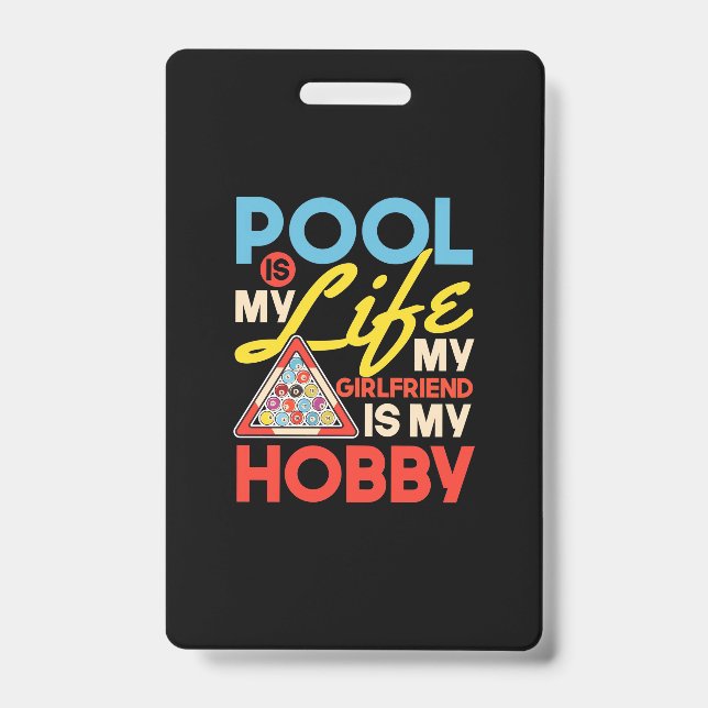Badge Billiards Player | Pool Billiards Is My Life (Avant)