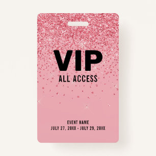 Badge Black Pink Parties scintillant VIP All Access Pass