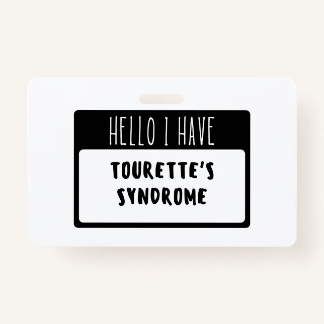 Badge Bonjour j'ai le syndrome de la Tourette (Devant)