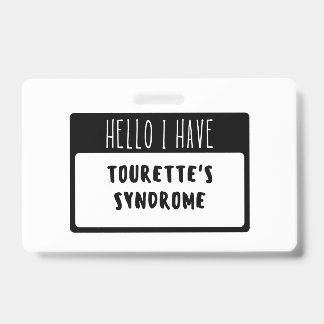 Badge Bonjour, j'ai le syndrome de Tourette