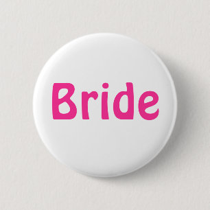 Badge - Bride 2 Inch Round Button