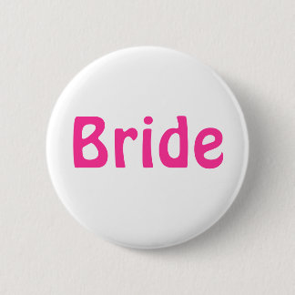 Badge - Bride 2 Inch Round Button