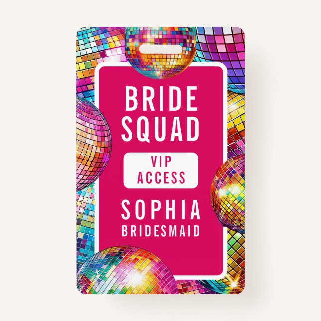 Badge Bride Squad VIP Disco Ball Photo Bachelorette (Devant)