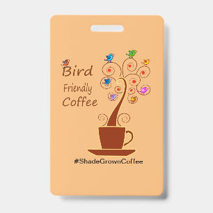 Badge Café Ami des Oiseaux Sauve les Oiseaux