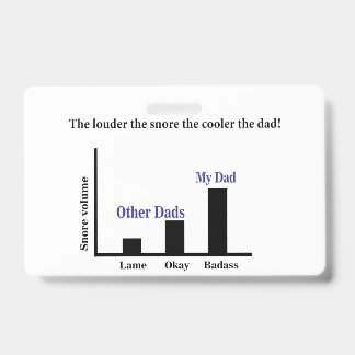 Badge Carte de vœux de la fête des pères Snoring Kool Da