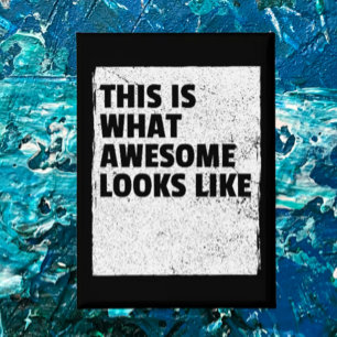 Badge C'est à ça que ressemble "Awesome" Bouton