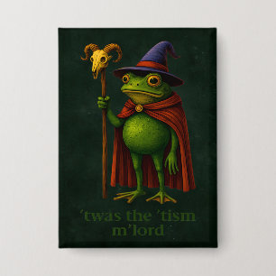 Badge C'était Le 'Tisme M'Lord Grenouille Mème Sensibili