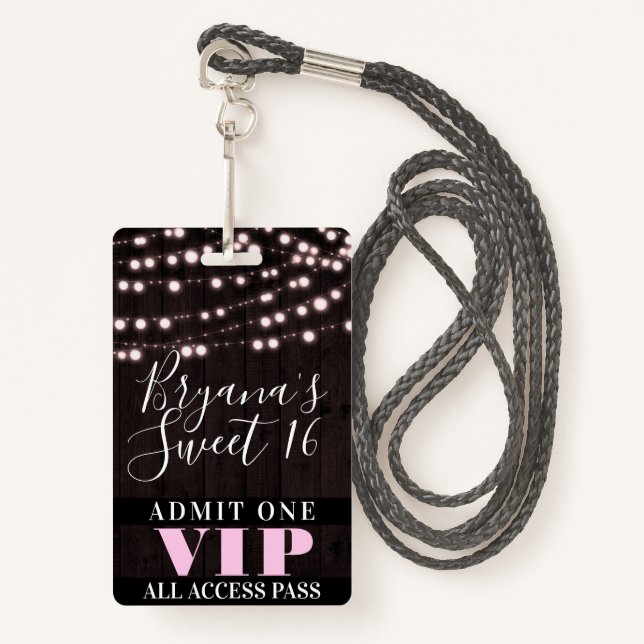 Badge Chaîne rose Lights Sweet 16 Party VIP Pass (Devant avec lanière)