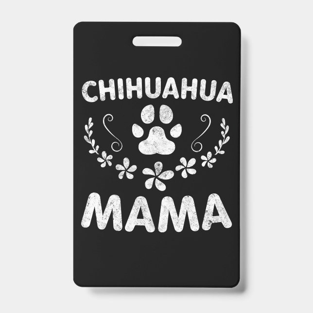 Badge Chihuahua Mama (Front)