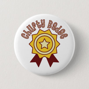 Badge Chufty - humour du nord drôle Manchester