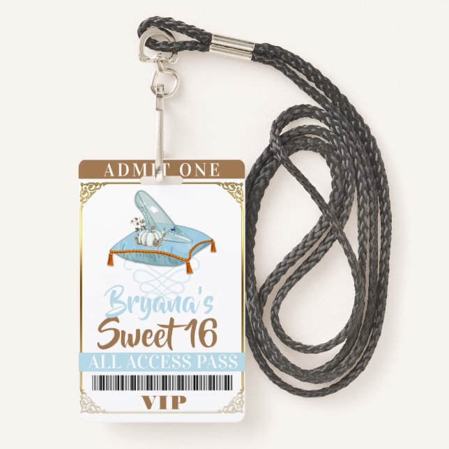 Badge Cinderella Slipper Princess Sweet 16 VIP Pass (Devant avec lanière)