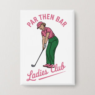 Badge Club de golf pour dames Par puis Bar Golf Golfing 