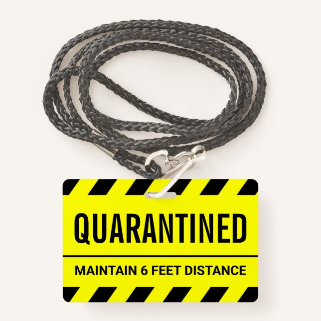 Badge Coronavirus Self Isolation Quarantine (Devant avec lanière)