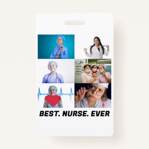 Badge Custom Best Nurse Ever 6 photo collage