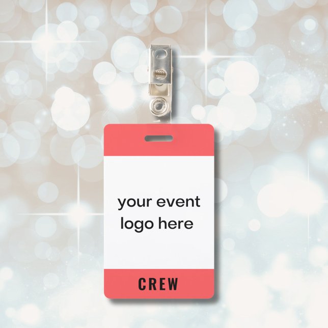 Badge de l'événement Bold Red Crew Staff (Crew badge for special event on red with custom logo. Name and date on back.)