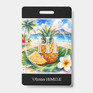 Badge de nom HIMELE ʻOhana Ananas 