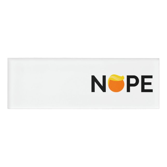 Badge D'identification Anti-Trump - Nope Edition (Devant)