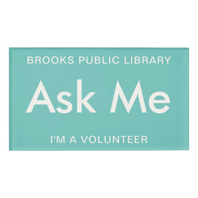 Badge D'identification Boutons vert turquoise Me demander pour les bénévo (Devant)