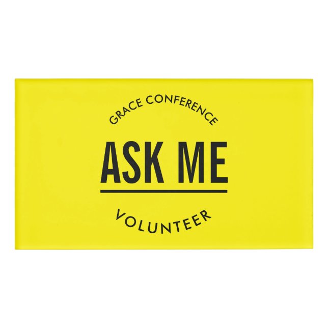 Badge D'identification Jaune et noir me demander bénévolement (Devant)