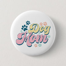 Badge 'Dog Mom'