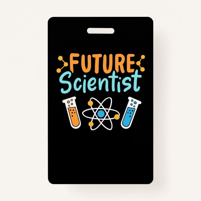 Badge Don de scientifique | Futur scientifique (Devant)