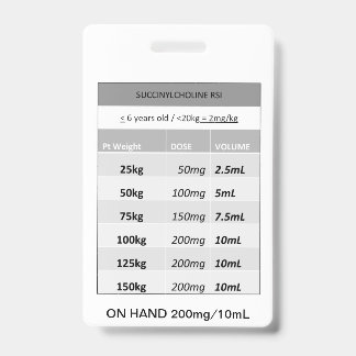 Badge Dosage rapide RE: Succinylcholine Paralysant pour 