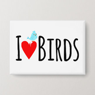 Badge Drôle J'adore les oiseaux