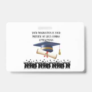 Badge Einstein's graduation motto white