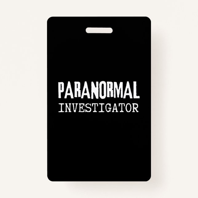 Badge Enquêteur paranormal Chasseur fantôme Aliens OVNI (Devant)