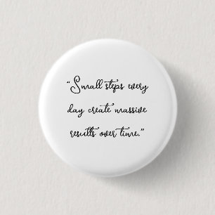 Badge épinglette Inspirante Motivationnel