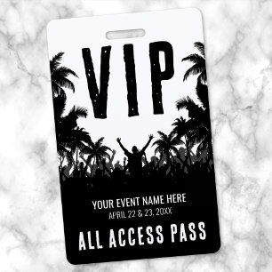 Badge Événement VIP Tout Accès Noir Blanc