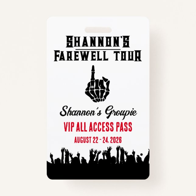 Badge Farewell Tour, Festival de musique Bachelorette We (Devant)