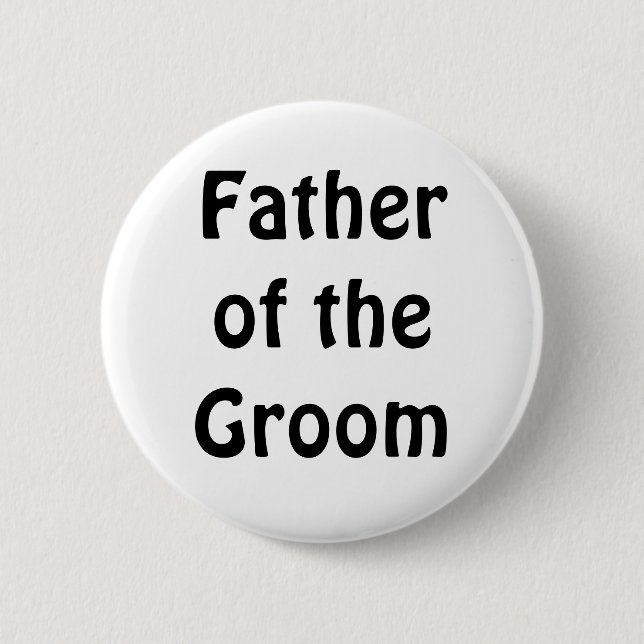 Badge - Father of the Groom 2 Inch Round Button (Front)