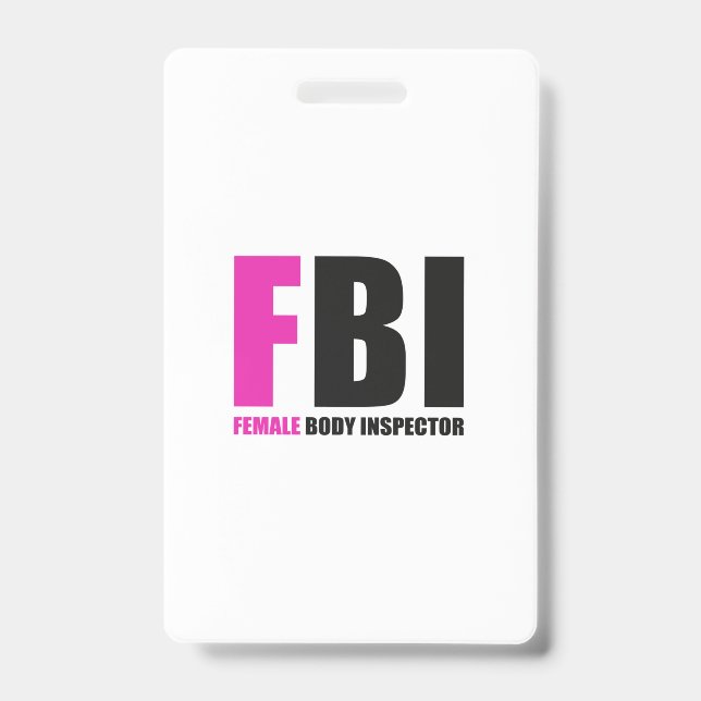 Badge FBI Female Body Inspector (Avant)