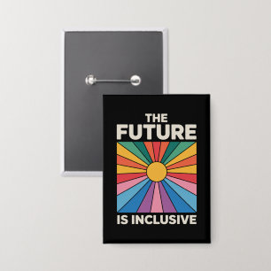 Badge Fierté Arc-en-ciel L'avenir est Inclusif LGBTQ 