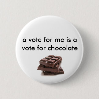 badge for chocaholics 2 inch round button