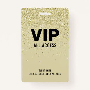 Badge Gold Parties scintillant VIP All Access Pass ID d'