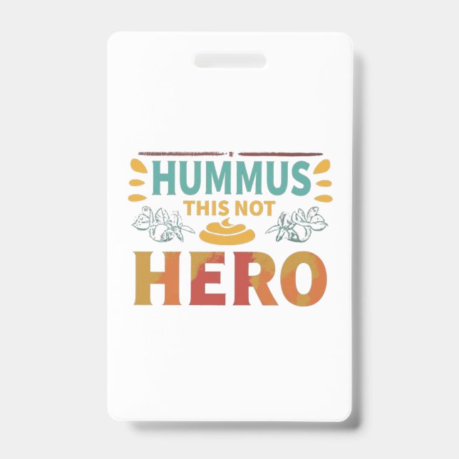 Badge Héros Hummus (Avant)