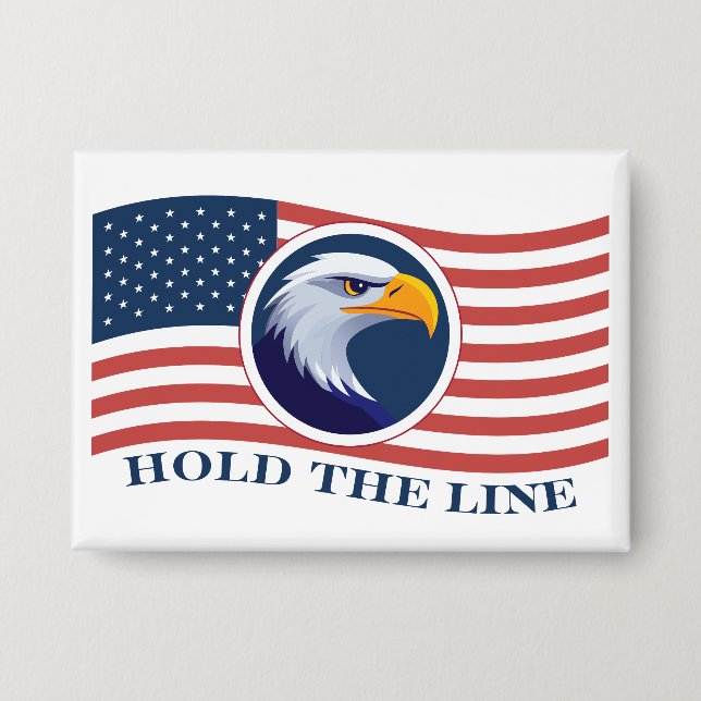 Badge Hold The Line, American Flag et Eagle (Recto)