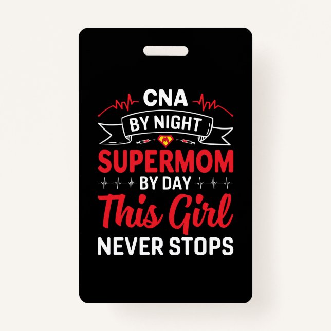 Badge Infirmière Cadeau CNA Par Supermom De Nuit (Devant)