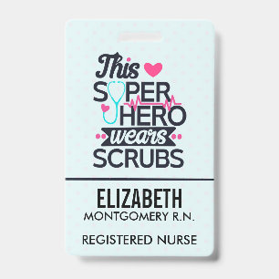 Badge Infirmière Incroyable Super-héroïne Disant Typogra