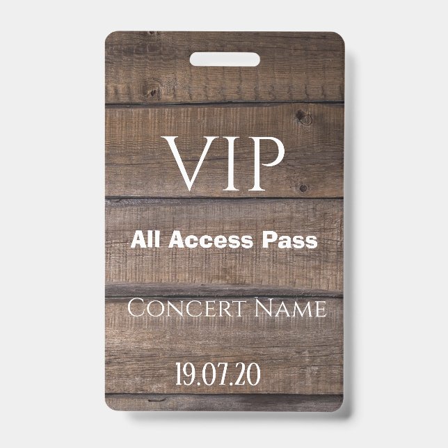 Badge Insigne de concert Rustic Wood VIP All Access Pass (Front)