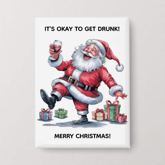 Badge It's Okay To Get Drunk™ Button (Recto)