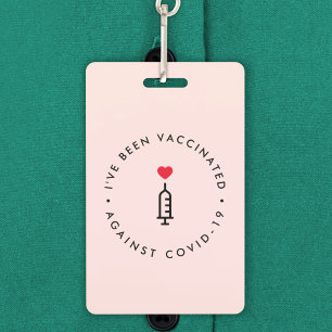 Badge I've been vaccinated   Covid Pink Cute Heart