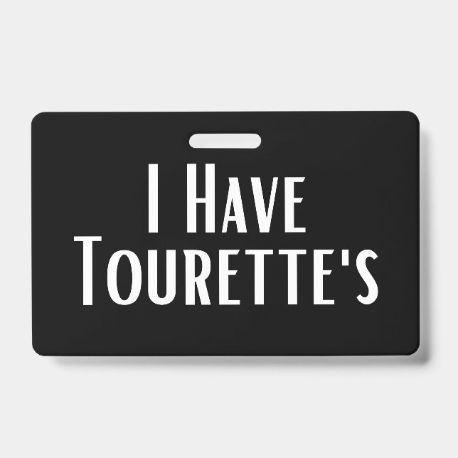 Badge J'ai le syndrome de Tourette (Avant)