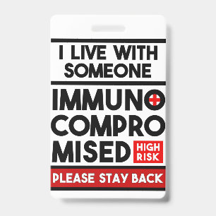 Badge Je vis avec quelqu'un d'immunodéprimé